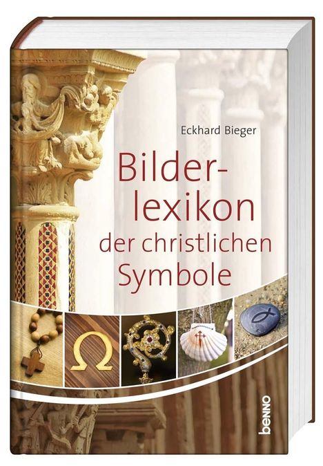 Eckhard Bieger: Bieger, E: Bilderlexikon der christlichen Symbole, Buch