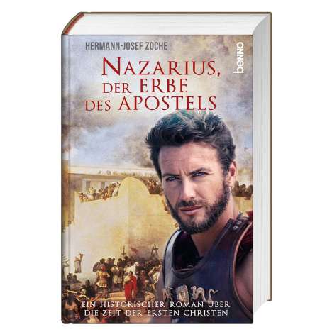Hermann-Josef Zoche: Nazarius, der Erbe des Apostels, Buch