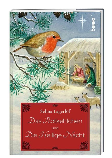 Selma Lagerlöf: Das Rotkehlchen und Die heilige Nacht, Buch