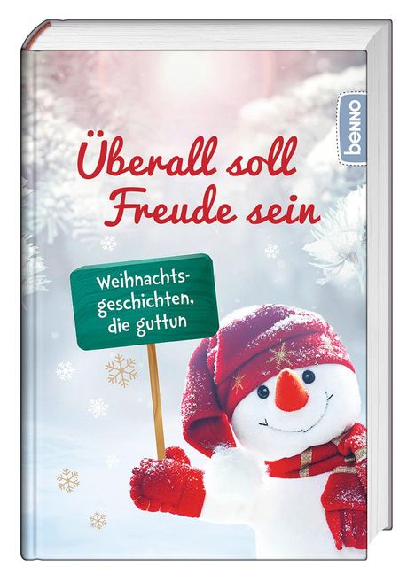 Überall soll Freude sein, Buch