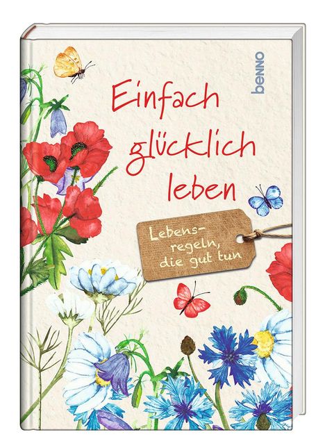 Einfach glücklich leben, Buch