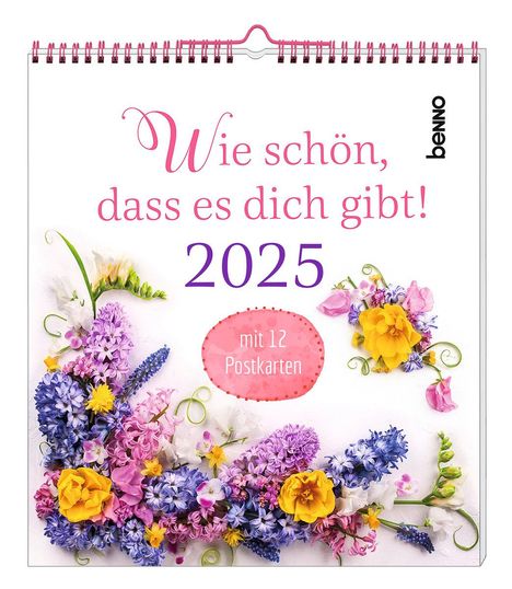 Wie schön, dass es dich gibt! 2025, Kalender