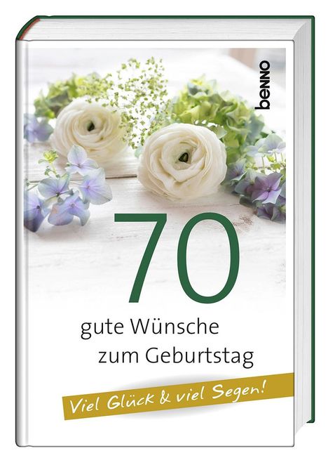 70 gute Wünsche zum Geburtstag, Buch