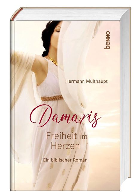Hermann Multhaupt: Damaris - Freiheit im Herzen, Buch