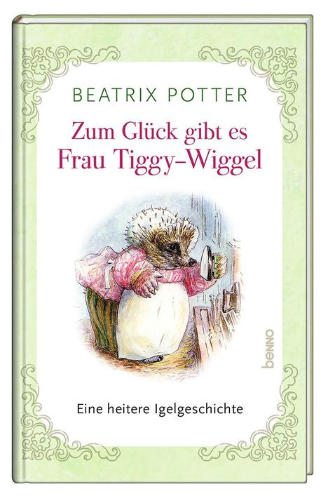 Beatrix Potter: Zum Glück gibt es Frau Tiggy-Wiggel, Buch