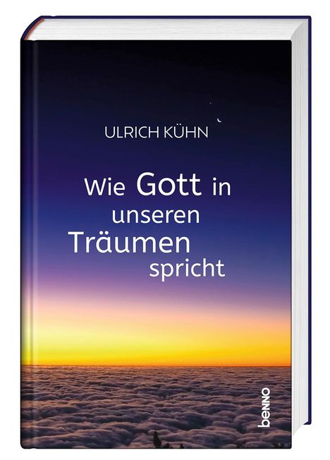 Ulrich Kühn: Wie Gott in unseren Träumen spricht, Buch
