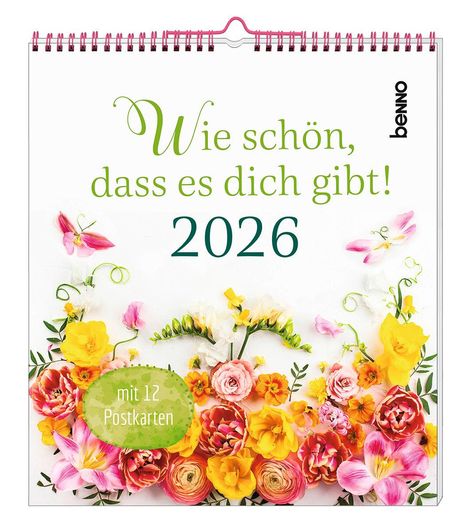 Wie schön, dass es dich gibt! 2026, Kalender