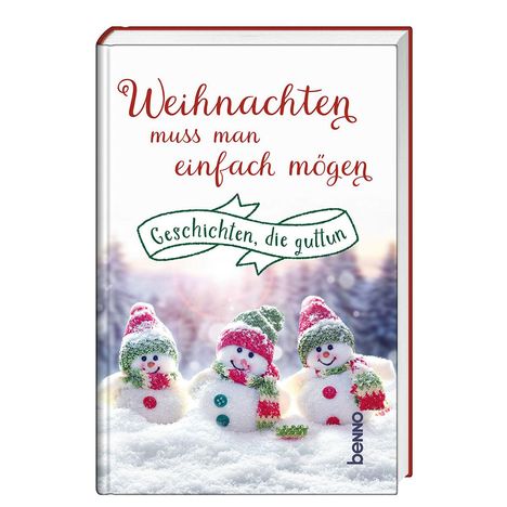 Weihnachten muss man einfach mögen, Buch