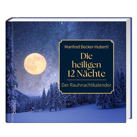 Manfred Becker-Huberti: Die heiligen 12 Nächte, Buch