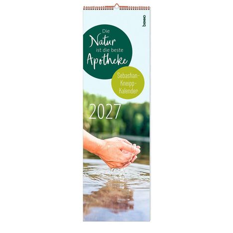 „Die Natur ist die beste Apotheke. Sebastian-Kneipp-Kalender 2027.“ Hände schöpfen Wasser aus einem See.