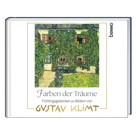 "Farben der Träume: Frühlingsgedanken zu Bildern von Gustav Klimt." Illustration: Haus von Efeu bewachsen.