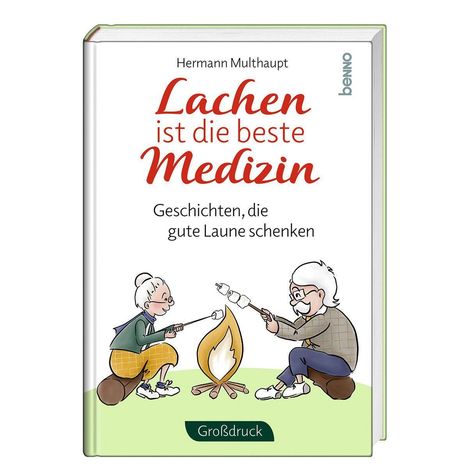 Text: "Lachen ist die beste Medizin. Geschichten, die gute Laune schenken." Illustration: Zwei Personen grillen Marshmallows am Feuer.
