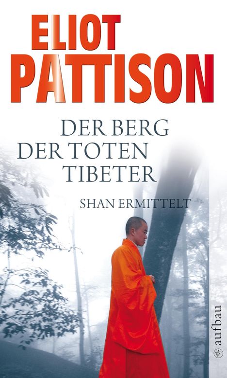 Eliot Pattison: Der Berg der toten Tibeter, Buch