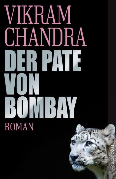 Vikram Chandra: Der Pate von Bombay, Buch