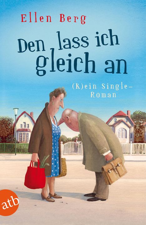 Ellen Berg: Den lass ich gleich an, Buch