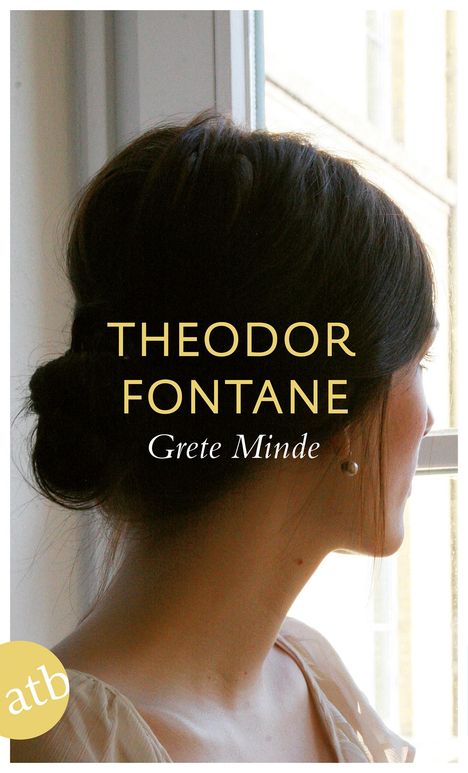 Theodor Fontane: Grete Minde, Buch