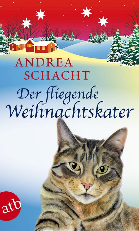 Andrea Schacht: Der fliegende Weihnachtskater, Buch