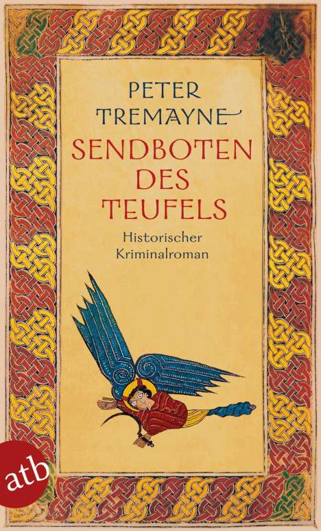 Peter Tremayne: Sendboten des Teufels, Buch
