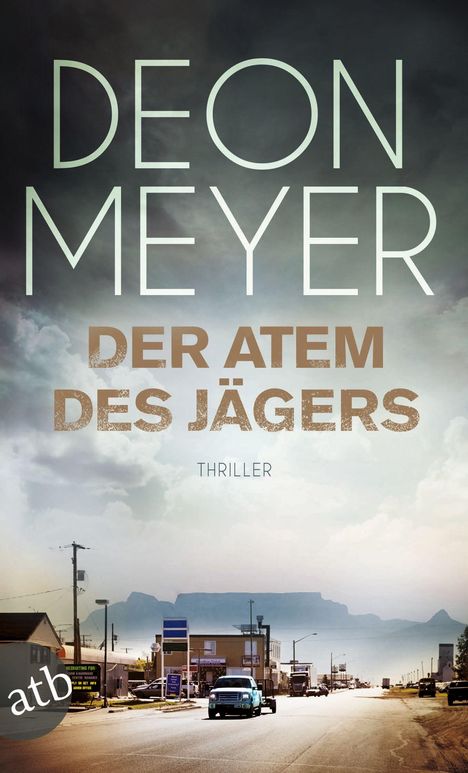 Deon Meyer: Der Atem des Jägers, Buch