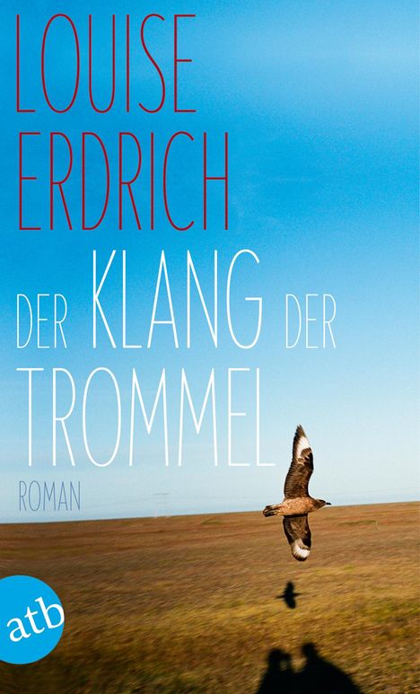 Louise Erdrich: Der Klang der Trommel, Buch