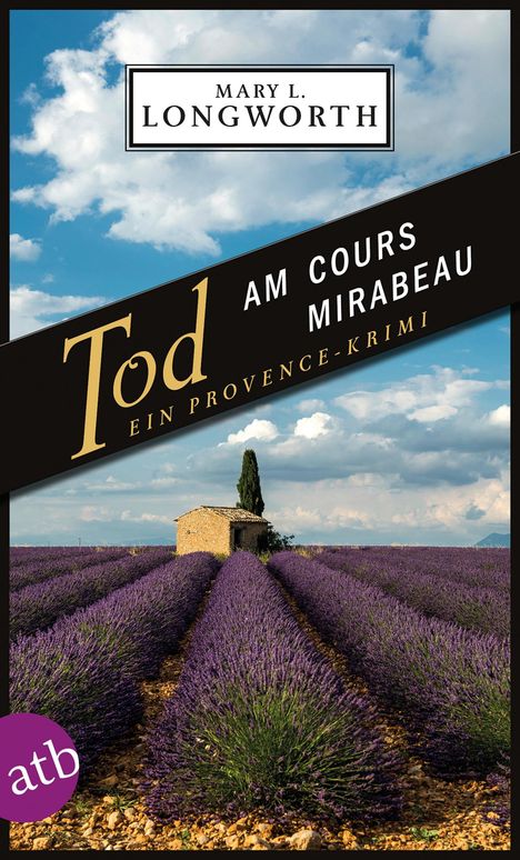 Mary L. Longworth: Tod am Cours Mirabeau, Buch