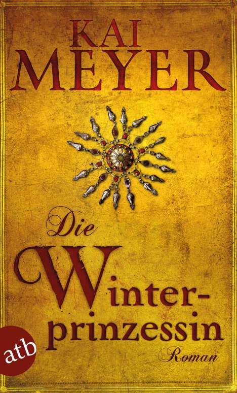 Kai Meyer: Die Winterprinzessin, Buch