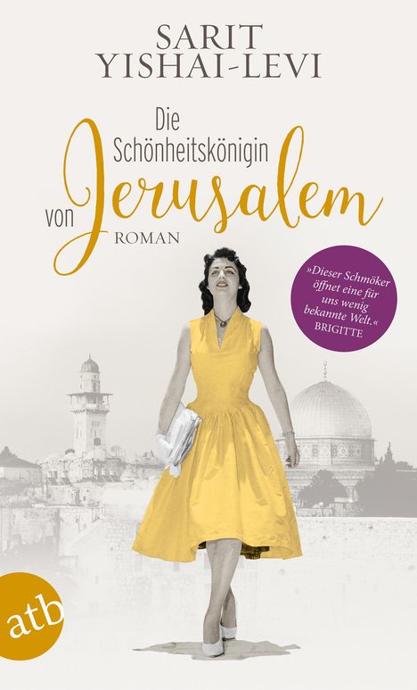 Sarit Yishai-Levi: Die Schönheitskönigin von Jerusalem, Buch