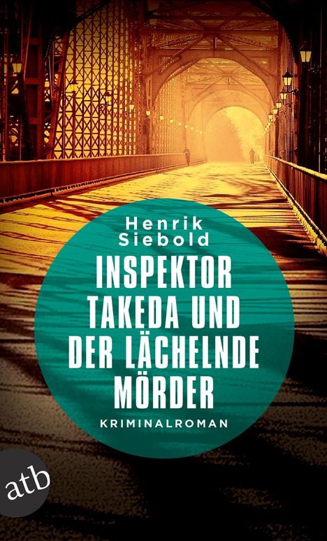Henrik Siebold: Inspektor Takeda und der lächelnde Mörder, Buch