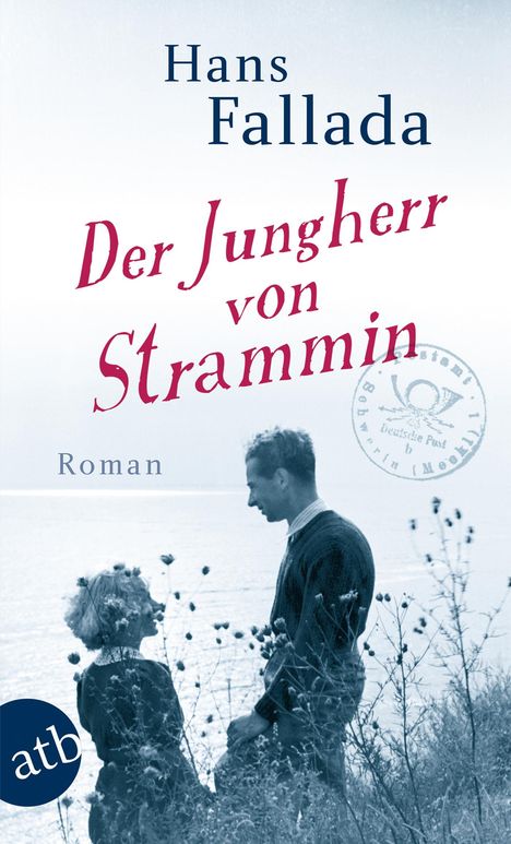 Hans Fallada: Der Jungherr von Strammin, Buch