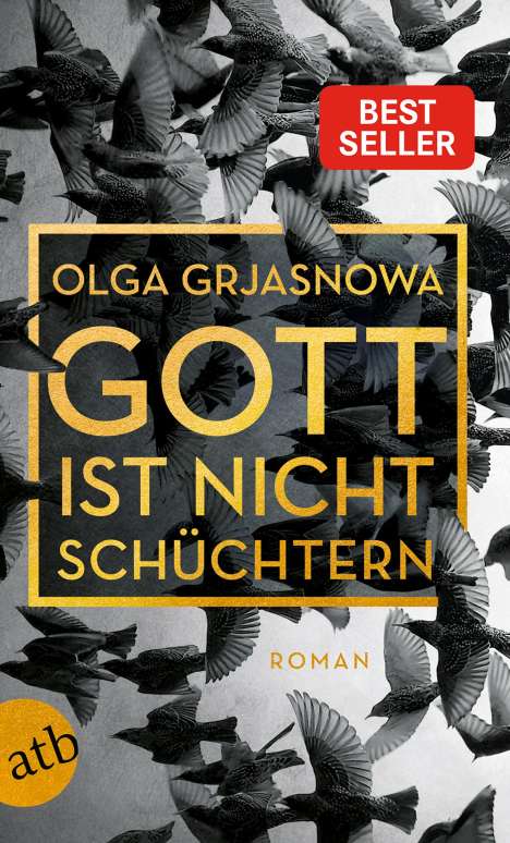 Olga Grjasnowa: Gott ist nicht schüchtern, Buch