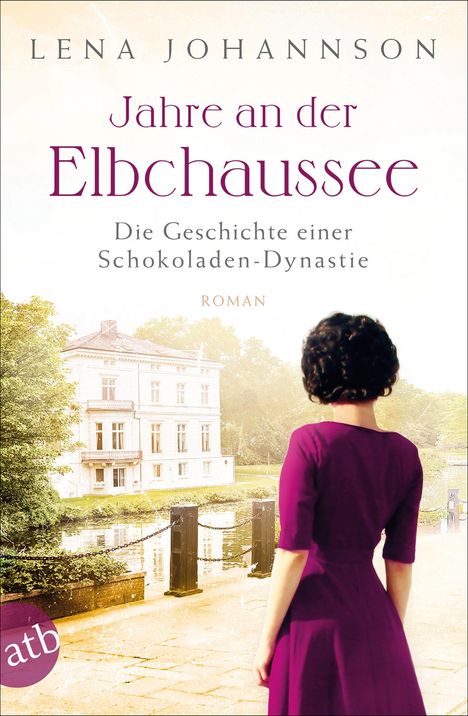 Lena Johannson: Jahre an der Elbchaussee, Buch