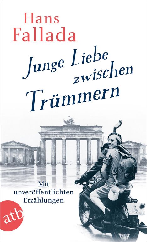 Hans Fallada: Junge Liebe zwischen Trümmern, Buch