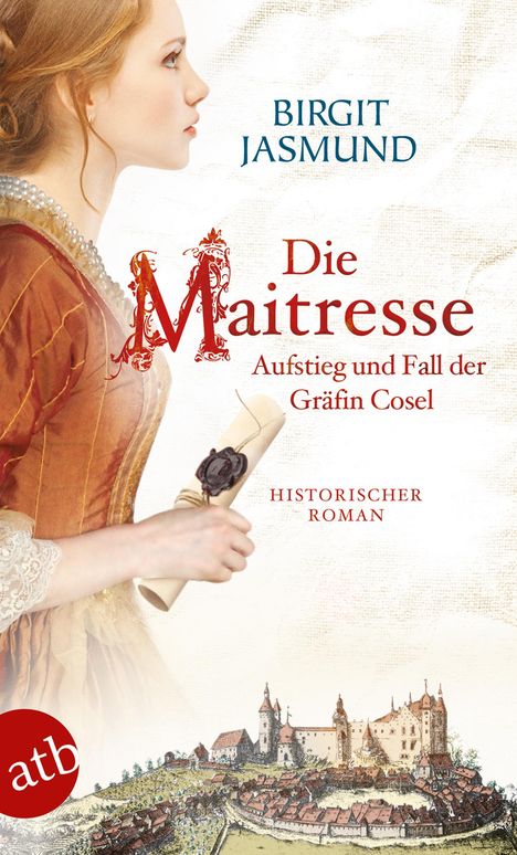 Birgit Jasmund: Die Maitresse, Buch