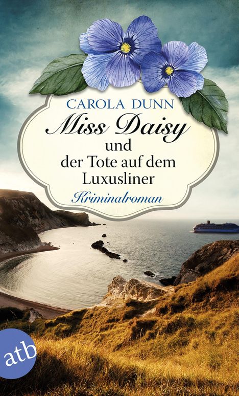 Carola Dunn: Miss Daisy und der Tote auf dem Luxusliner, Buch