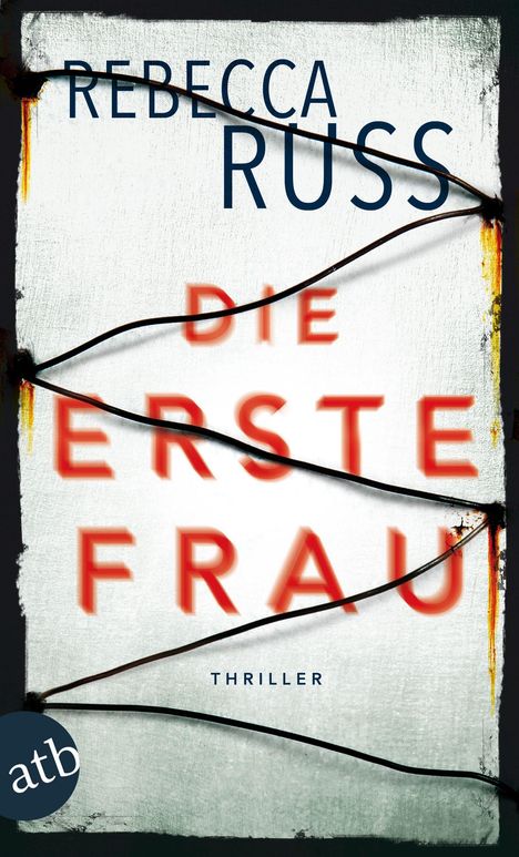 Rebecca Russ: Die erste Frau, Buch