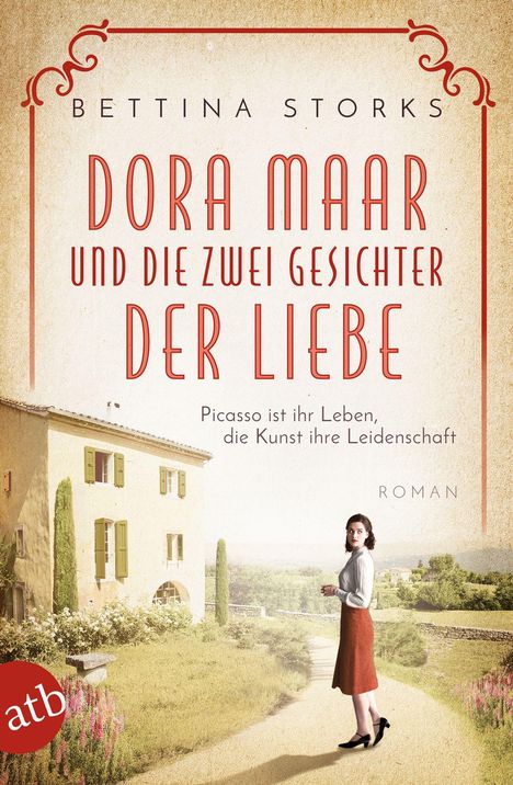 Bettina Storks: Dora Maar und die zwei Gesichter der Liebe, Buch