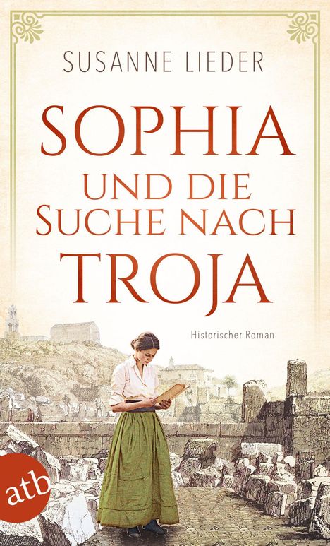 Susanne Lieder: Sophia und die Suche nach Troja, Buch