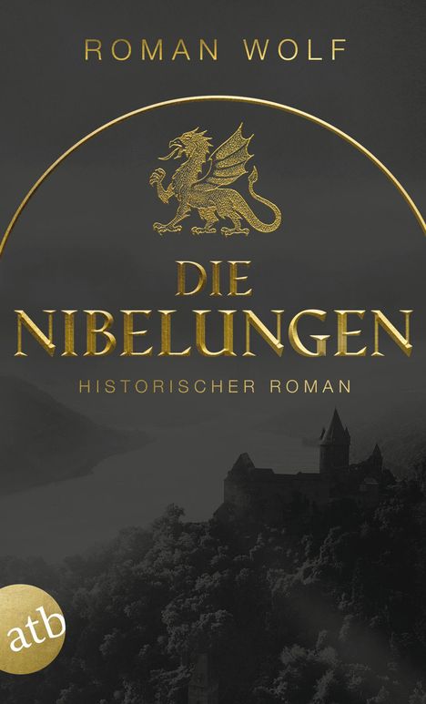 Roman Wolf: Die Nibelungen, Buch