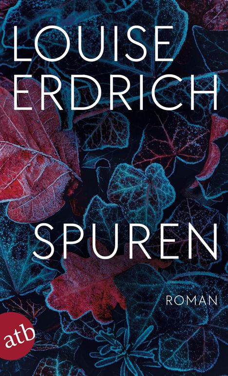 Louise Erdrich: Spuren, Buch