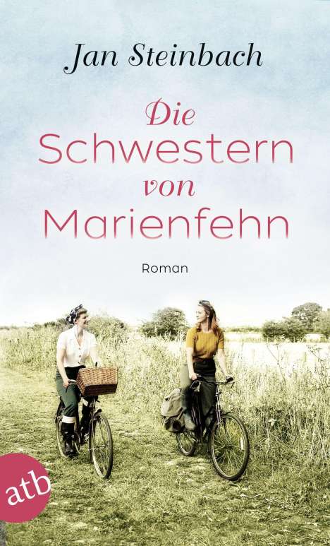 Jan Steinbach: Die Schwestern von Marienfehn, Buch