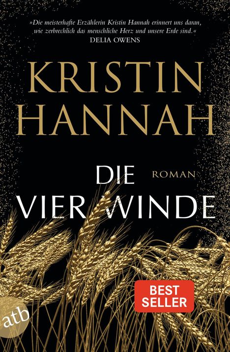 Kristin Hannah: Die vier Winde, Buch