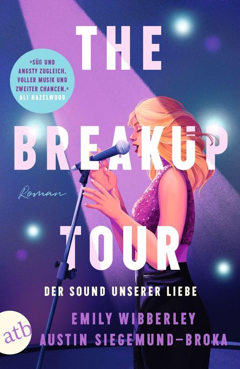 Emily Wibberley: The Breakup Tour - Der Sound unserer Liebe, Buch