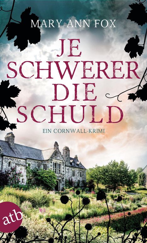 Mary Ann Fox: Je schwerer die Schuld, Buch