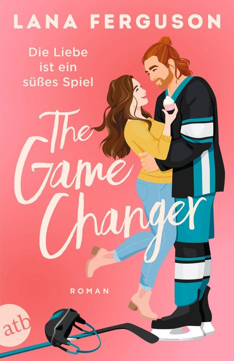 Lana Ferguson: The Game Changer - Die Liebe ist ein süßes Spiel, Buch