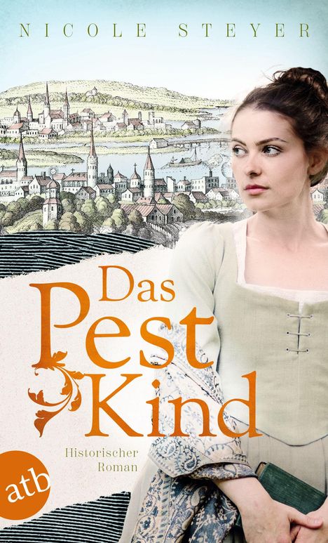 Nicole Steyer: Das Pestkind, Buch