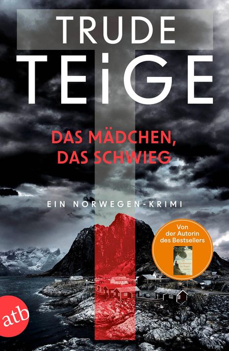 Trude Teige: Das Mädchen, das schwieg, Buch