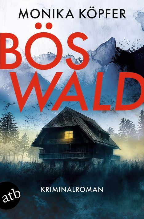 Großer roter Text "Böswald" oben, kleines Haus im Wald mit leuchtendem Fenster, düstere, neblige Atmosphäre.
