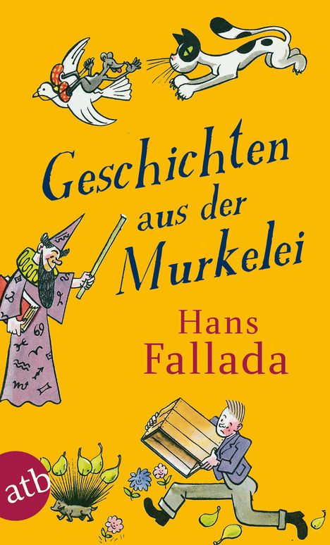 Hans Fallada: Geschichten aus der Murkelei, Buch