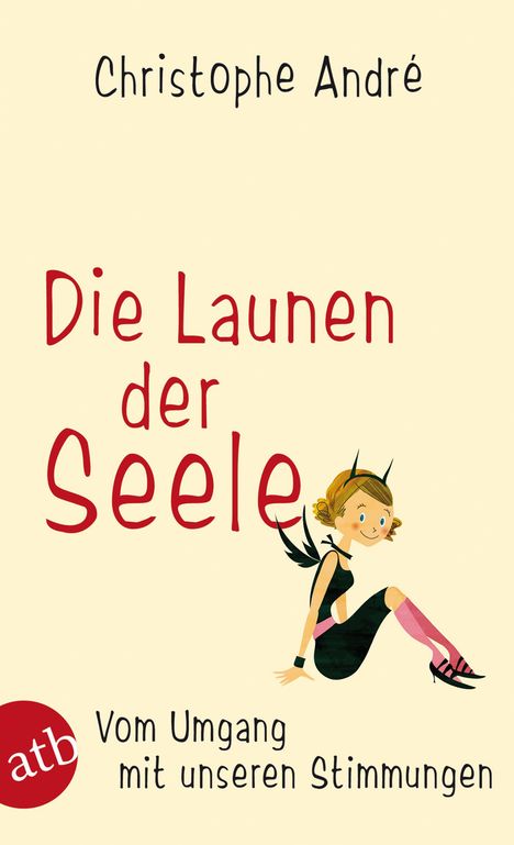 Christophe André: Die Launen der Seele, Buch