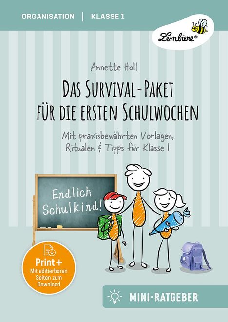 Annette Holl: Das Survival-Paket für die ersten Schulwochen, 1 Buch und 1 Diverse